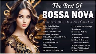 Bossa Nova Jazz Mix 🍸🍧 Best Relaxing Jazz Bossa Nova Music 🍬🍷 Unforgettable Jazz Bossa Nova Songs [upl. by Anual]