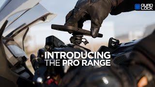 QUAD LOCK  Motorcycle PRO Range [upl. by Nodnahs]