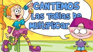 CANCIONES TABLAS DE MULTIPLICAR DEL 1 AL 10 Aprender Cantando [upl. by Harihat]