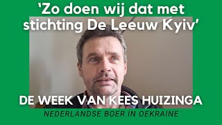 Oekraïnevlogger Kees Huizinga ‘Zo doen wij dat met De Leeuw Kyiv’ [upl. by Netloc]