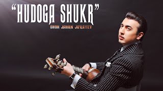 Shohjahon Jorayev  Hudoga Shukr 2020 yil Official Music Video [upl. by Franck]