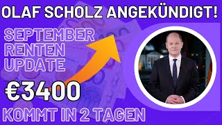 September RentenNews 3400€ für Rentner der Gesetzlichen Rentenversicherung Auszahlung in 2 Tagen [upl. by Melly561]