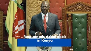 Ruto cancels Adani deals in Kenya [upl. by Jean-Claude]