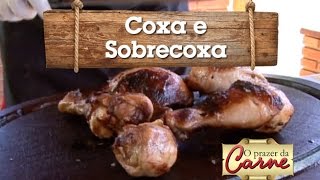 Coxa e Sobrecoxa de Frango Assada [upl. by Rehm]