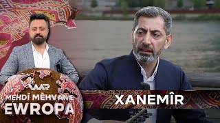 Mehdî Mêhvan e  Ewropa  Xeleka 26  مەهدی مێهڤانە  ئەورۆپا  خەلەکا ٢٦ [upl. by Deeyn558]