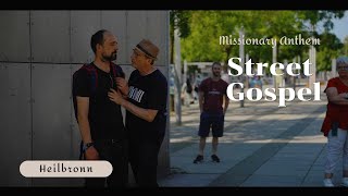 Missionary Anthem Street Gospel Heilbronn11052024 gospel heilbronn [upl. by Archle195]