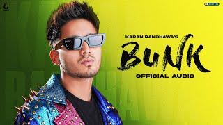 Bunk  Karan Randhawa Ft Sudesh Kumari Full Audio Raka  Punjabi Song  GK Digital  Geet MP3 [upl. by Aserehs]