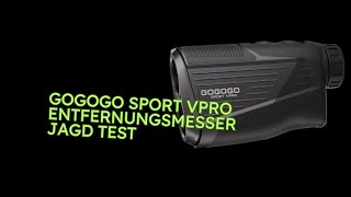 Gogogo Sport Vpro Entfernungsmesser Jagd Test [upl. by Lorou]