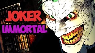 THE JOKER IS IMMORTAL [upl. by Zahavi]