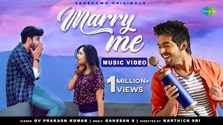 Marry Me  GV Prakash Kumar  Smruthi Venkat  Rakesh Rajan  Ganesan S  Official Music Video [upl. by Ahel652]