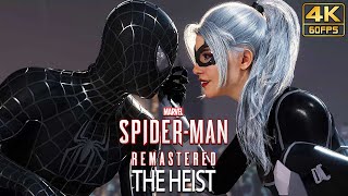 SpiderMan Remastered PC Black Cat quotThe Heistquot FULL WALKTHROUGH Ray Tracing Gameplay  4K 60ᶠᵖˢ ✔ [upl. by Fondea]