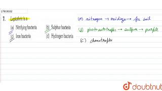 Leptothrix is a  11  PHOTOSYNTHESIS IN HIGHER PLANTS  BIOLOGY  ERRORLESS  Doubtnut [upl. by Fiertz]