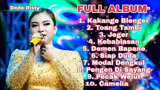 KAKANGE BLENGER  DEDE RISTY FULL ALBUM  GANJENE PANTURA [upl. by Haleeuqa]