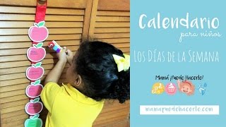 Calendario Los Días de la Semana [upl. by Haiacim]