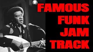 The Most Famous Funky Bill Withers Groove Backing Track E Minor [upl. by Alansen841]