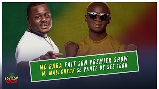 MC BABA FAIT SON PREMIER SHOW MAKHALBA MALECHECK SE VANTE DE SES 100K… [upl. by Vicki]