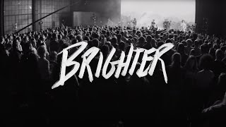 Brighter Live  ICF Worship [upl. by Arias757]