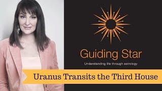 FREE Astrology Lessons  Uranus Transits the 3rd House [upl. by Nae]