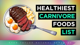 The Healthiest CARNIVORE Diet Foods Grocery List [upl. by Burleigh148]