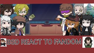 BSD react to their fandom WIP 2 [upl. by Litt990]