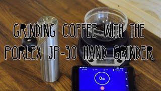 Porlex JP 30 Hand Coffee Grinder Review [upl. by Hulton]