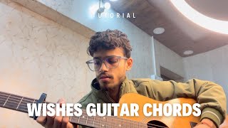 Wishes Hasan Raheem Talwiinder Guitar Chords  Wishes Guitar Tutorial [upl. by Onailil869]