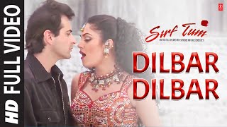 Shushmita Sen Dilbar Dilbar HD Video Song  Alka Yagnik  TSeries Songs [upl. by Adnamor]