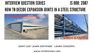 Expansion Joints in Steel Structures  Interview Questions For Structural Engineer [upl. by Hadleigh176]