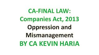 MAY23 REVISION OF OPPRESSION amp MISMANAGEMENT  CA FINAL LAW [upl. by Horan]