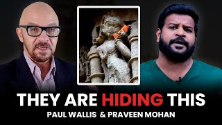 You Need to See This Paul Wallis amp Praveen Mohan  Hidden History of Ancient Civilizations [upl. by Neeluqcaj250]