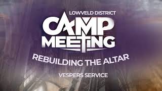 Lowveld District Camp Meeting [upl. by Josh]