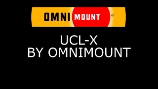 OmniMounts UCLX Install Overview [upl. by Rastus]