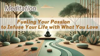 Fueling Your Passion How to Infuse Your Life with What You Love𝐙𝐞𝐧 𝐂𝐨𝐢𝐧 [upl. by Lilith]