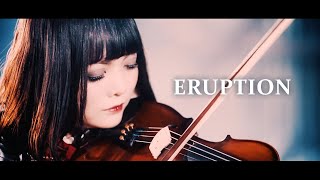 【Cover】Van Halen  Eruption Violin Cover [upl. by Ludlew]