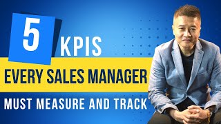 KPIs Every Sales Manager Must Measure And Track 5 TOP KPIs [upl. by Aivatnuhs902]