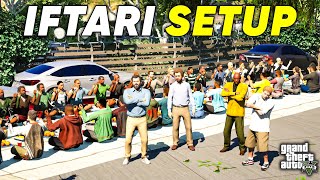 IFTARI SETUP AT DR SAABS HOUSE  BOIZZ ON DUTIES  GTA 5  Real Life Mods 555  URDU [upl. by Htide]