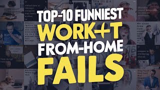 Top 10 Funniest Work From Home Fails That Went Viral [upl. by Adnilra]