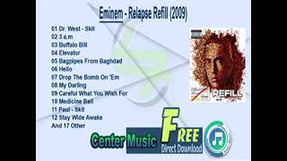 Eminem Full Album  Relapse Refill 2009 [upl. by Mcclenon]