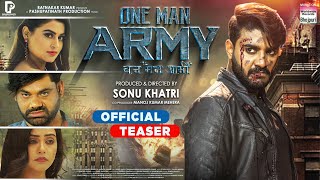 ONE MAN ARMY OFFICIAL TEASER Pradeep Pandey Chintu Shilpa Pokhrel Baby Kajal  Bhojpuri Movie [upl. by Hinson]