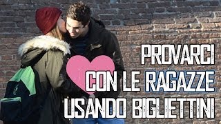 Provarci con le Ragazze usando Bigliettini [upl. by Romy138]