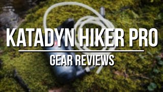 Katadyn Hiker Pro [upl. by Lowe]