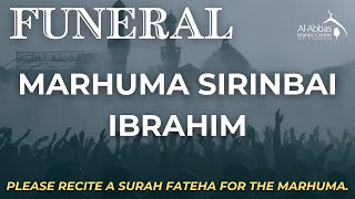 Watch LIVE  Funeral Of Marhuma Sirinbai Ibrahim  Thursday 5th September 2024 [upl. by Lobel]