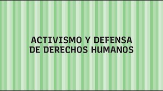 Módulo 4 Activismo y defensa de derechos humanos  Peter Benenson [upl. by Narag]