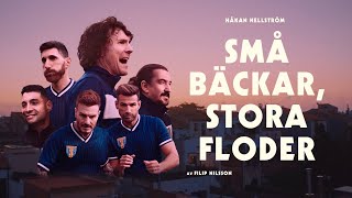 Håkan Hellström  Små bäckar stora floder Official video [upl. by Tomkiel]