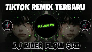 DJ RIVER FLOWS x REALTALK x GANI GANI  NEWSLOWEDSAD SONG  FULLBASSREMIX  DJ JER PH REMIX [upl. by Lebasy]