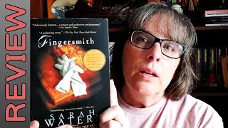 FINGERSMITH by Sarah Waters the weirdest book ever  Book Review [upl. by Bartlett]