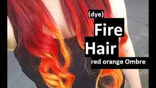 DYE FIRE HAIR Red Orange Ombre [upl. by Luby]