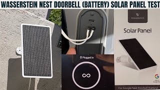 Nest Doorbell Battery Solar Panel Test From Wasserstein [upl. by Goldfinch]