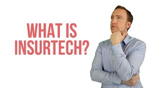 Insurtech explained orWhat Is Insurtech Insurer Reinsurer tech giants and more [upl. by Main]