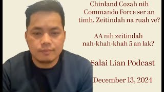 Chinland Cozah nih Commando Force ser an timh AA nih zeitindah nahkhahkhah 5 an lak [upl. by Ashton]